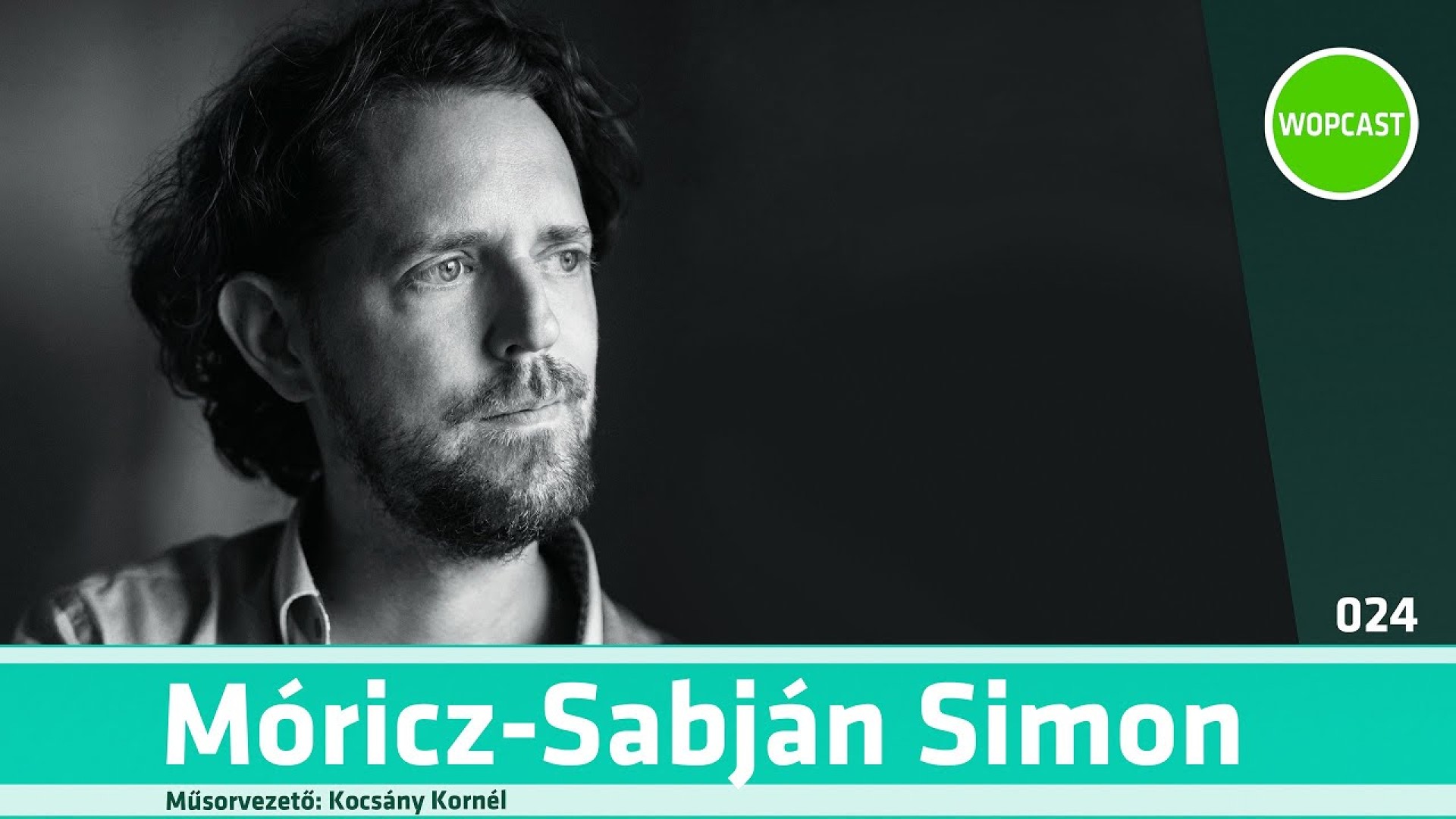 wopcast 024 - Móricz-Sabján Simon (2022.07.31.)