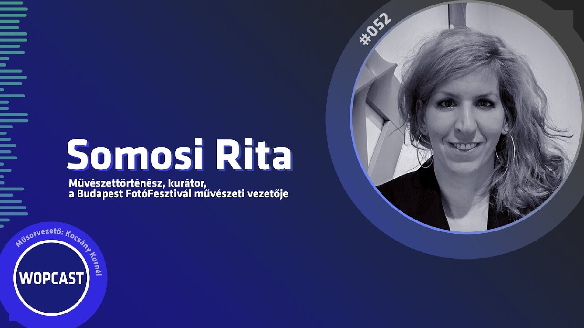 wopcast 052 - Somosi Rita (2024.03.24.)