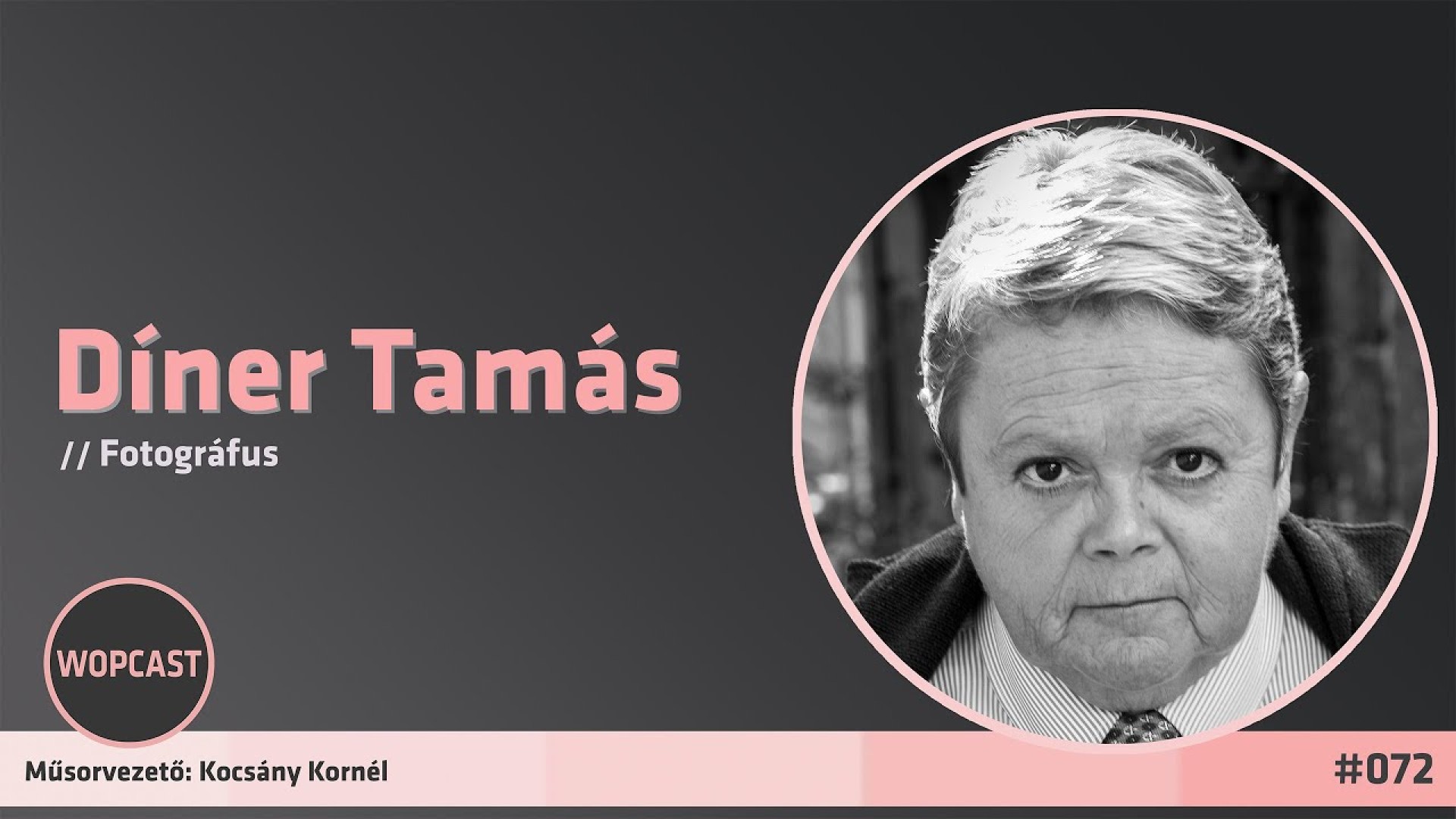 wopcast 072 - Díner Tamás (2025.06.01.)