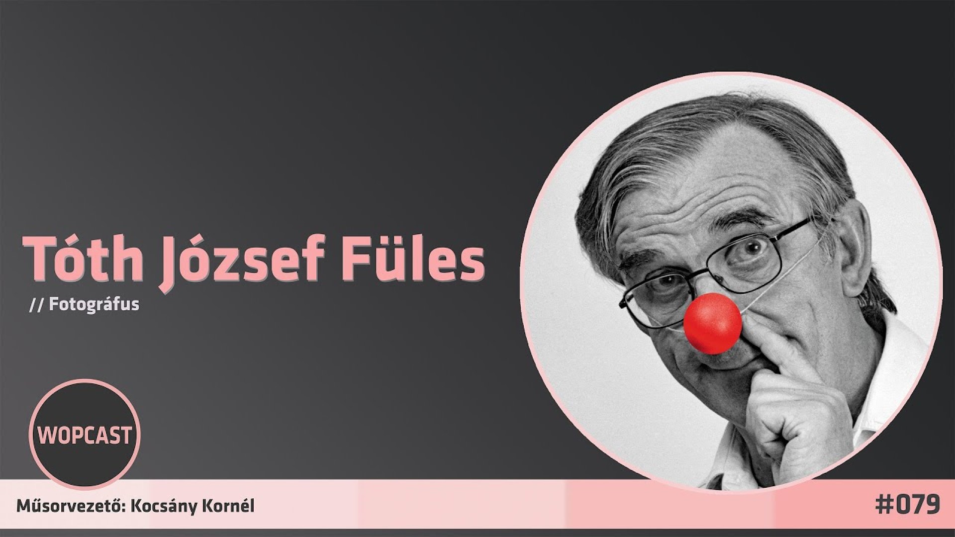 wopcast 079 - Tóth József Füles (2025.10.26.)