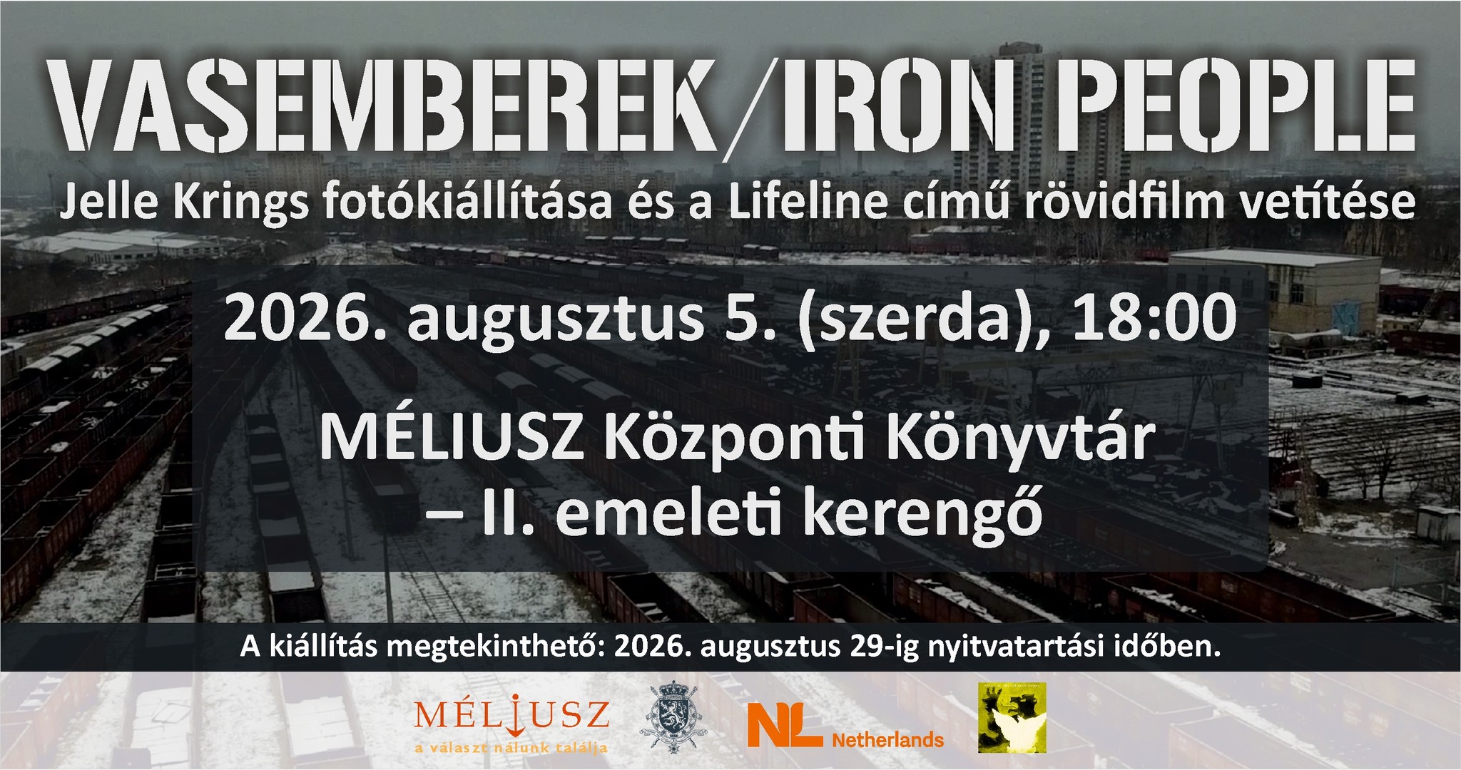 VASEMBEREK / IRON PEOPLE – Jelle Krings fotókiállítása és a Lifeline című rövidfilm vetítése